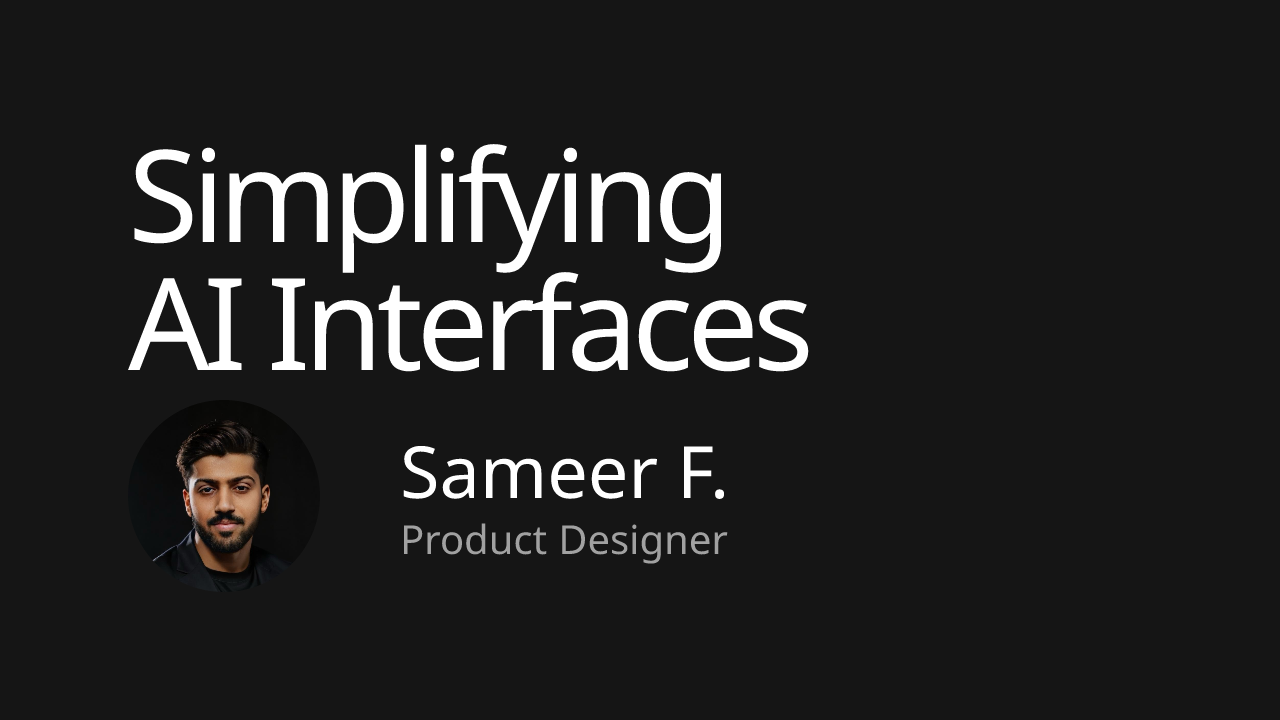 Simplifying AI Interfaces